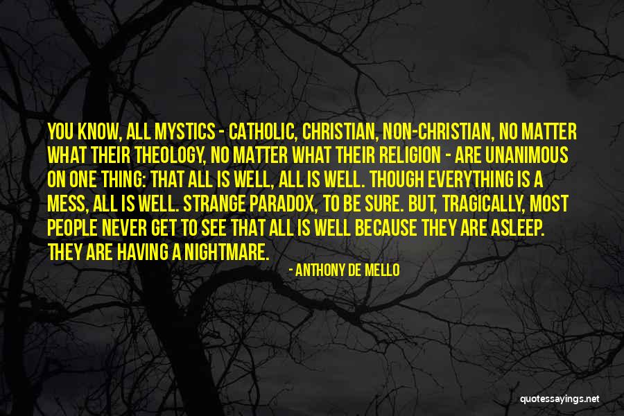 Mineplex Quotes By Anthony De Mello Mineplex Quotes By Anthony De Mello