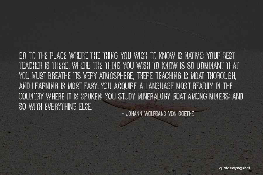 Mineralogy Inc Quotes By Johann Wolfgang Von Goethe Mineralogy Inc Quotes By Johann Wolfgang Von Goethe