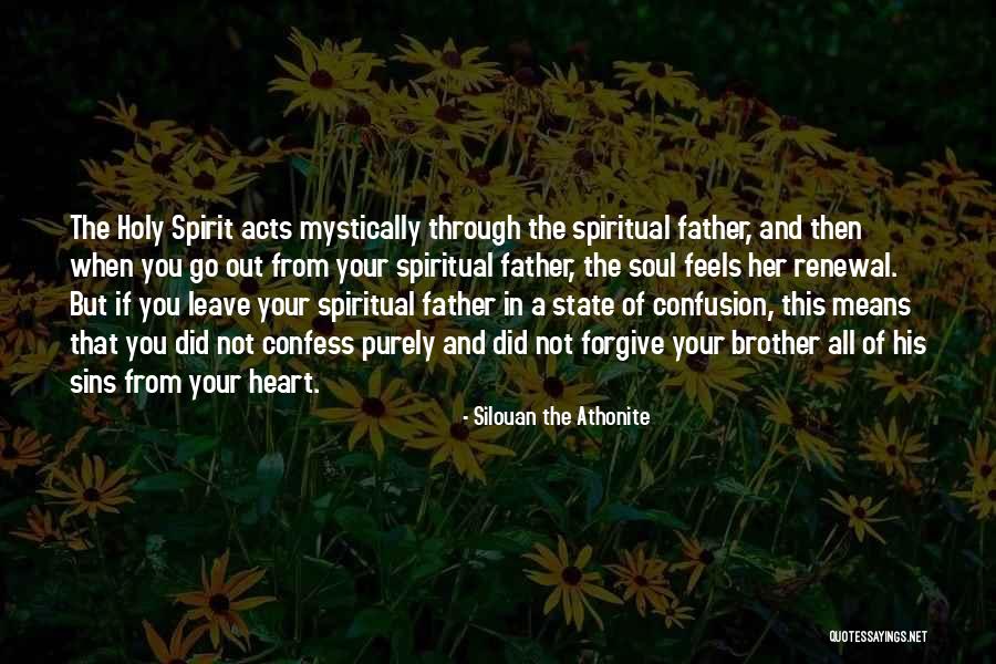 Minerba Esdm Quotes By Silouan The Athonite Minerba Esdm Quotes By Silouan The Athonite