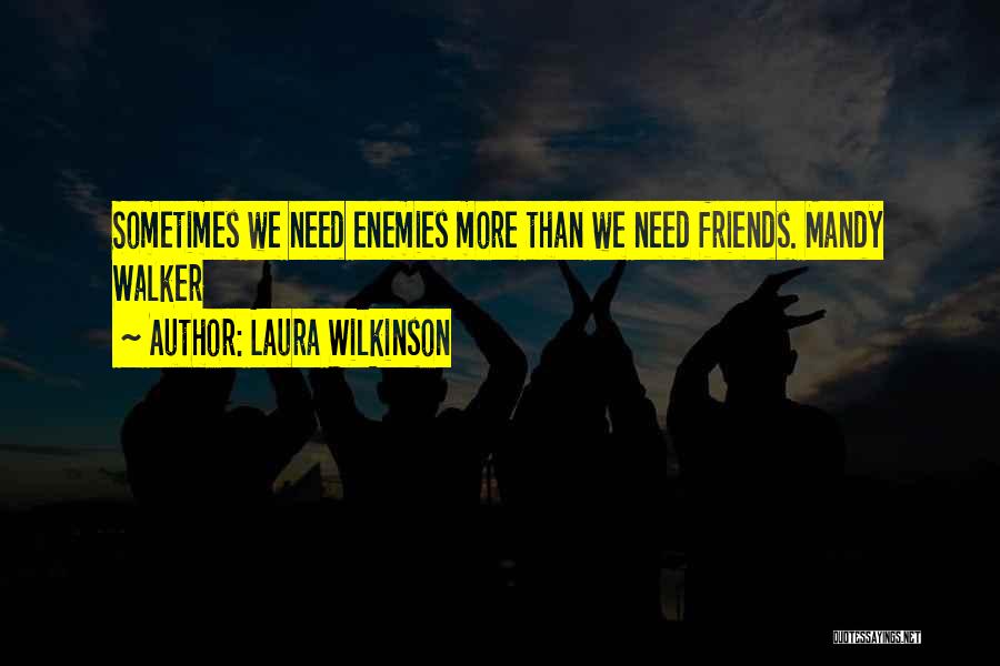 Miners Strike Quotes By Laura Wilkinson