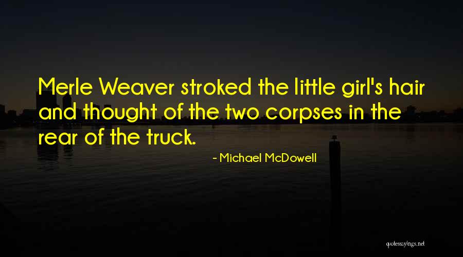 Minervas Owl Quotes By Michael McDowell Minervas Owl Quotes By Michael McDowell