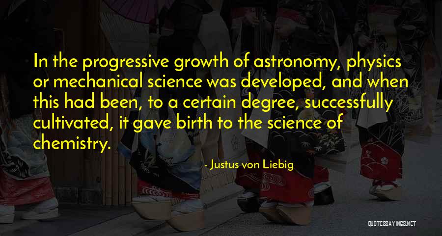 Minervino Live Quotes By Justus Von Liebig Minervino Live Quotes By Justus Von Liebig