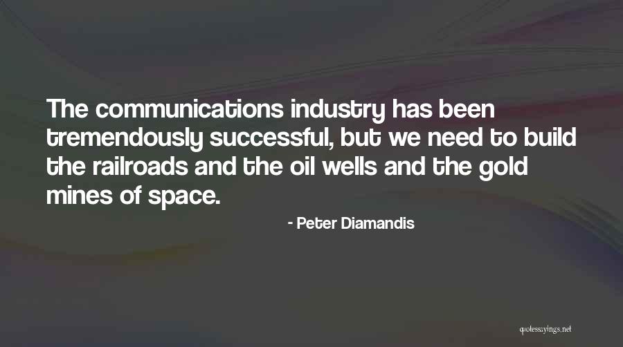 Mines Quotes By Peter Diamandis Mines Quotes By Peter Diamandis