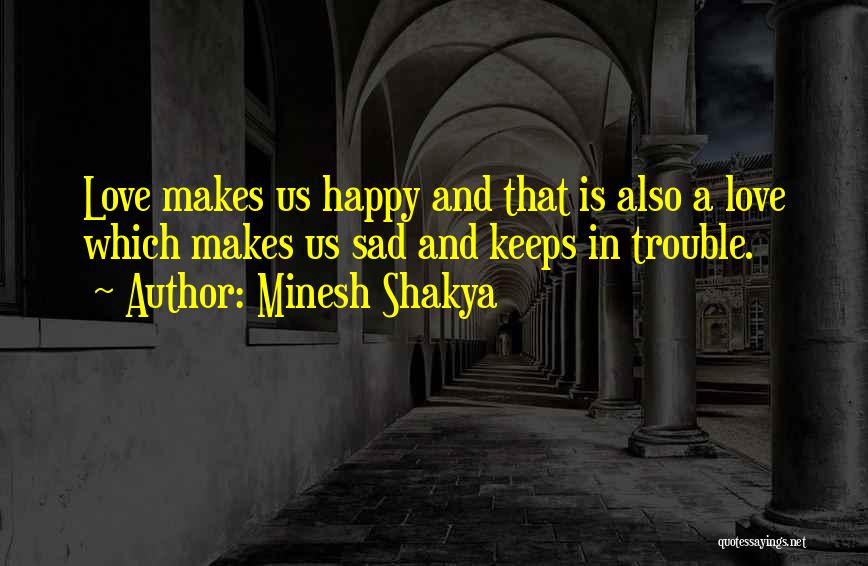 Minesh Shakya Quotes 1883901