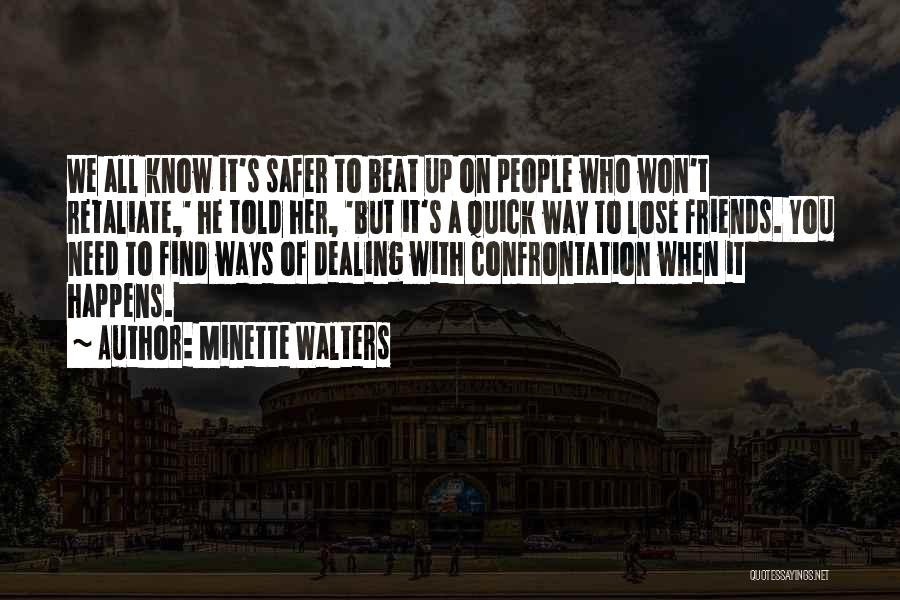 Minette Walters Quotes 2131419