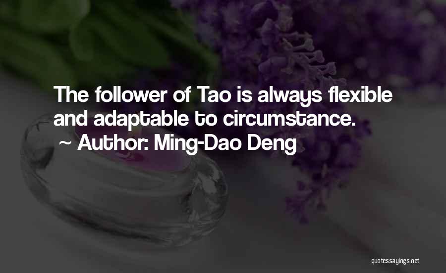 Ming-Dao Deng Quotes 1092942