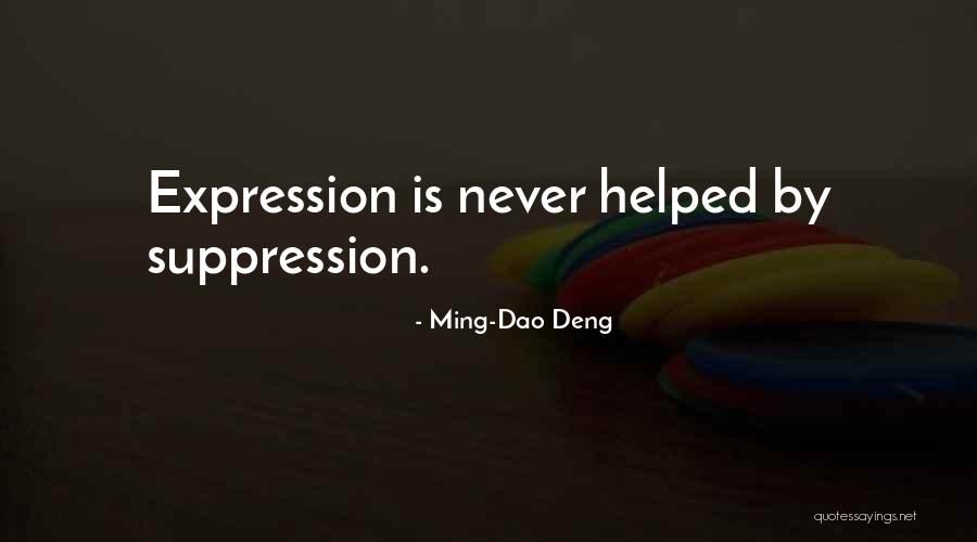 Ming-Dao Deng Quotes 1290164