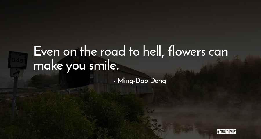 Ming-Dao Deng Quotes 1609438