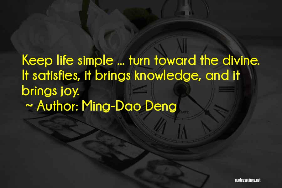 Ming-Dao Deng Quotes 317031