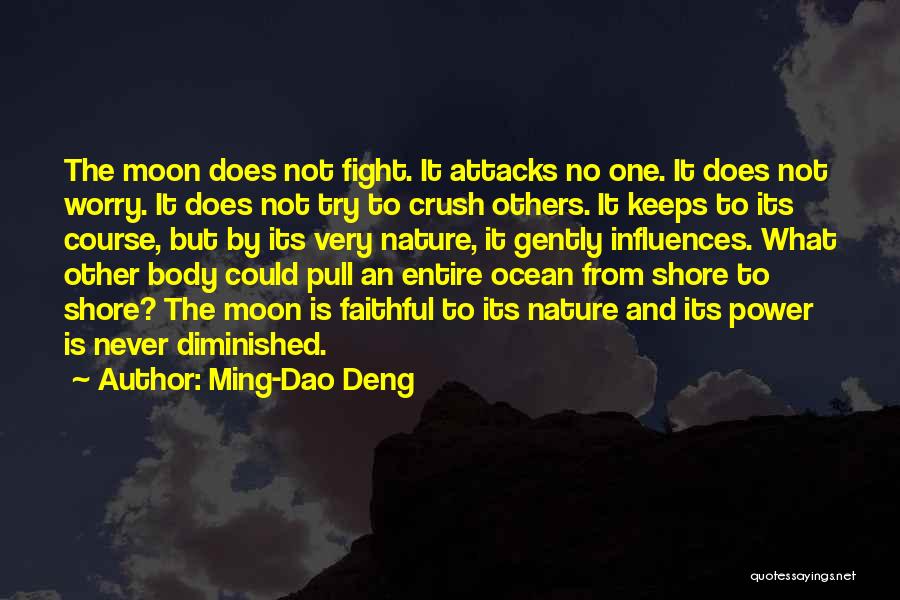 Ming-Dao Deng Quotes 359443