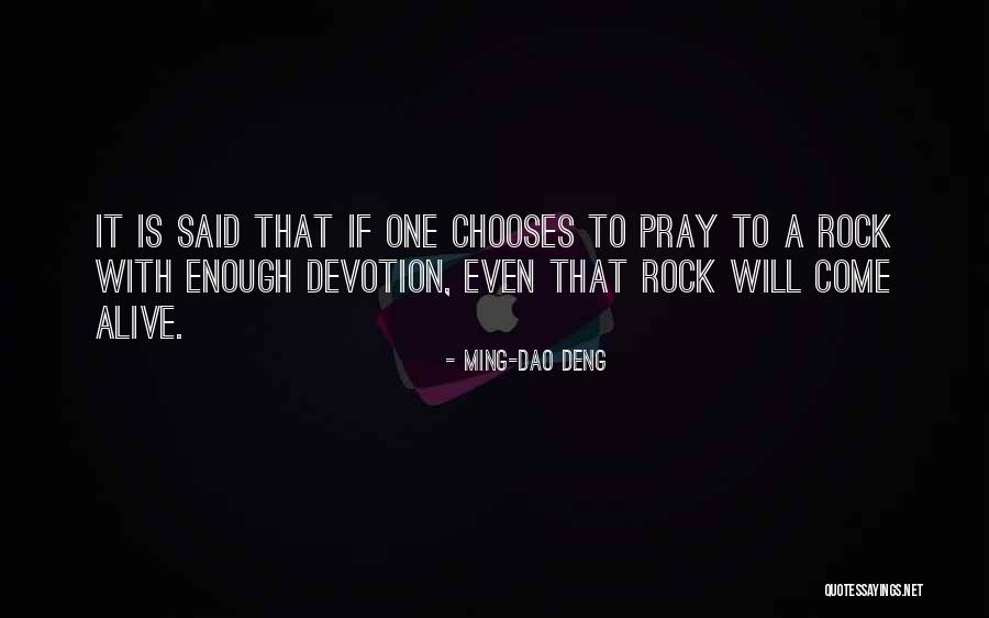 Ming-Dao Deng Quotes 364210 Ming-Dao Deng Quotes 364210