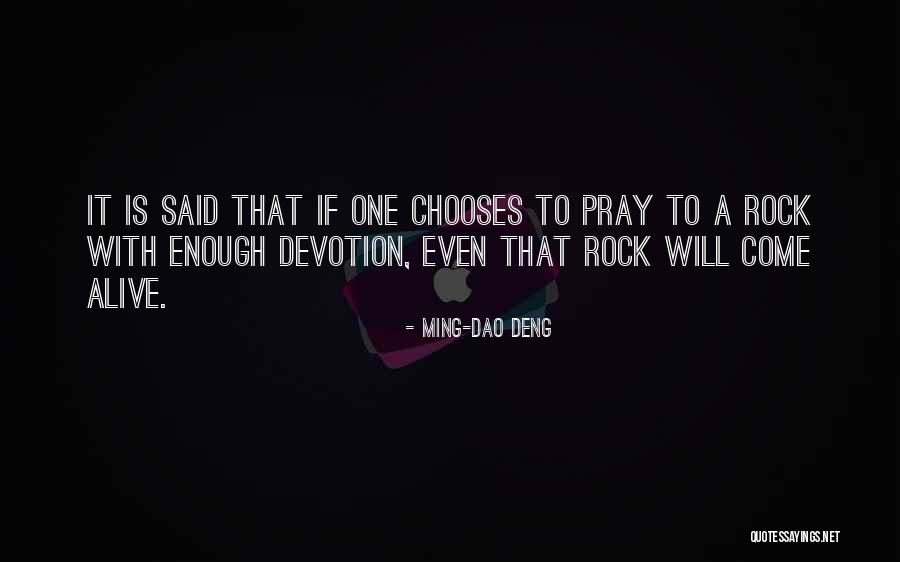 Ming-Dao Deng Quotes 364210