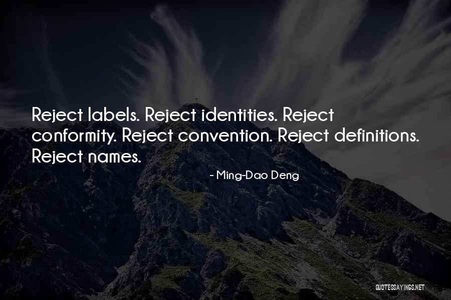 Ming-Dao Deng Quotes 569966