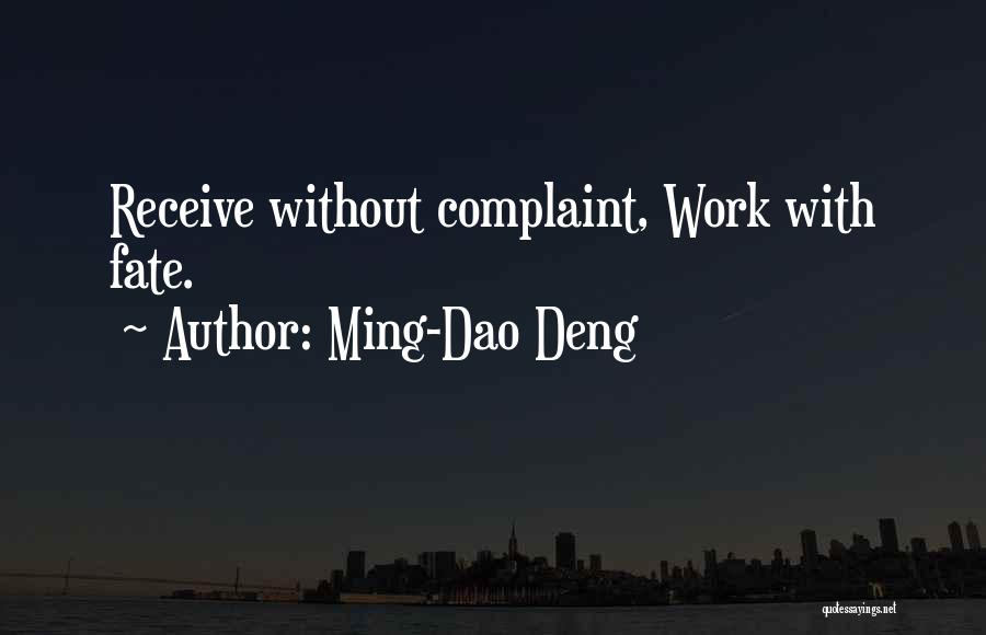 Ming-Dao Deng Quotes 657640