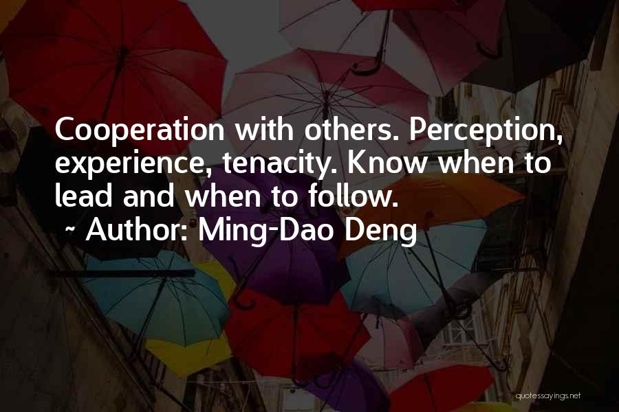 Ming-Dao Deng Quotes 668484