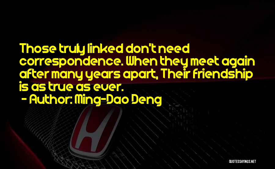 Ming-Dao Deng Quotes 687059