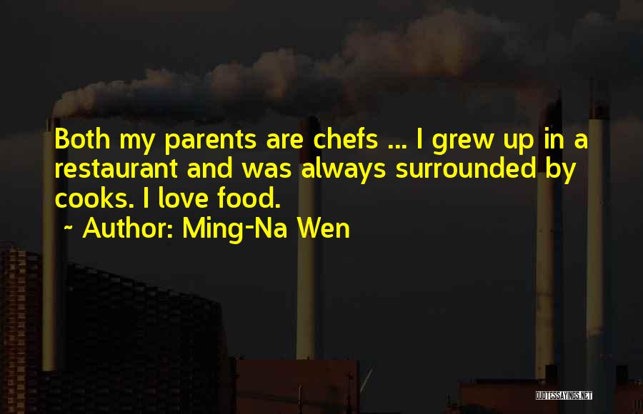 Ming Quotes By Ming-Na Wen