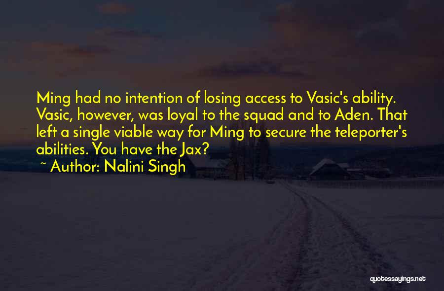 Ming Quotes By Nalini Singh