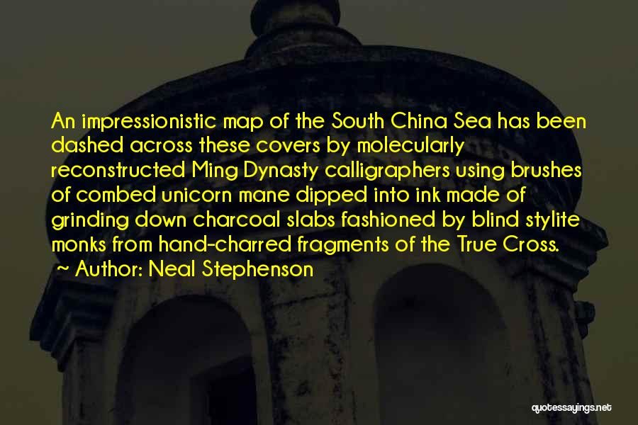 Ming Quotes By Neal Stephenson