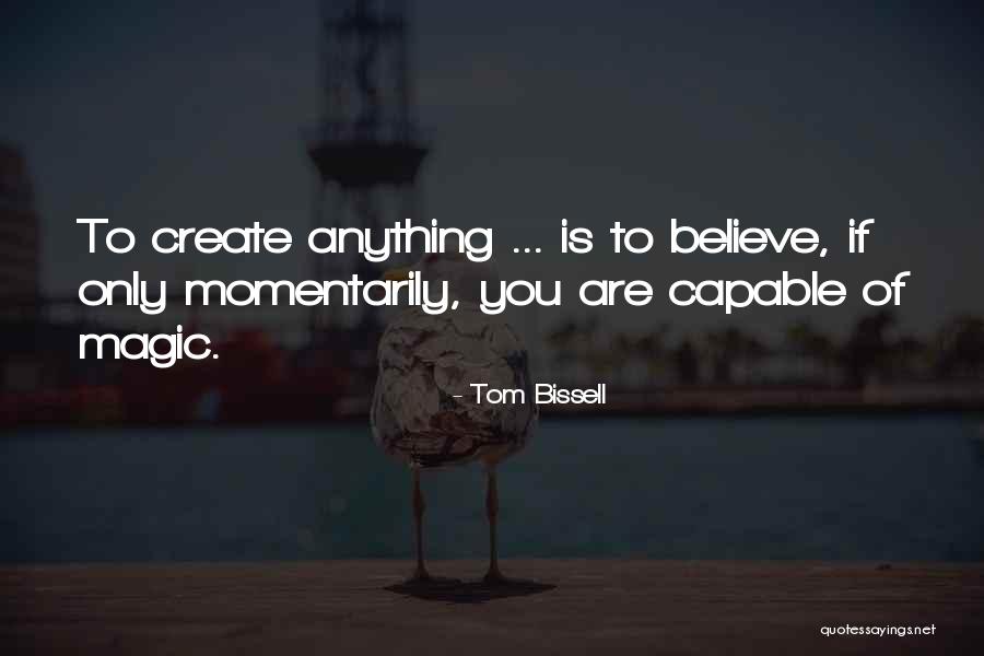 Mingat Quotes By Tom Bissell Mingat Quotes By Tom Bissell