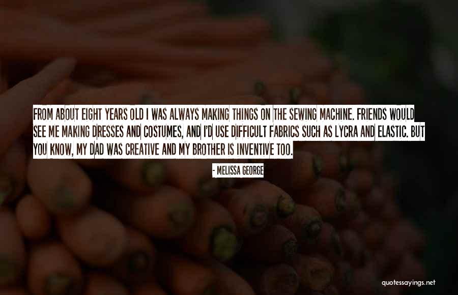 Mingau Quotes By Melissa George Mingau Quotes By Melissa George