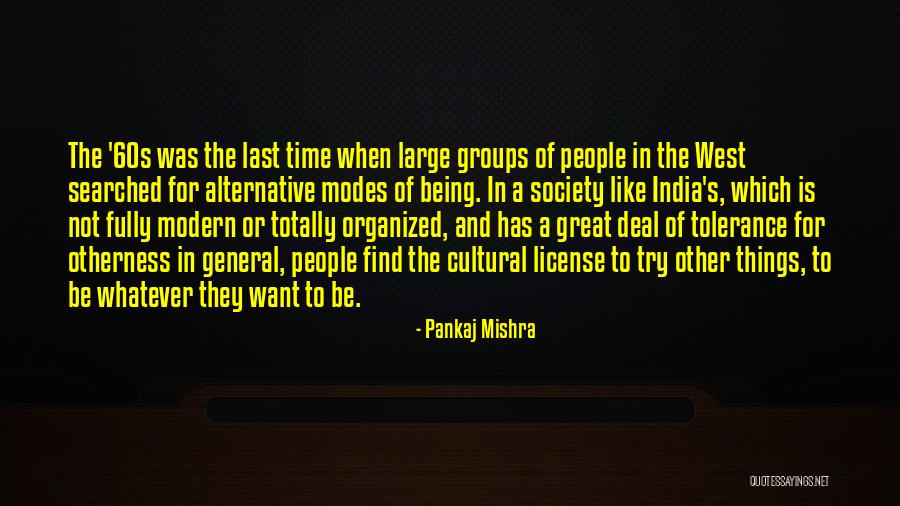 Minggat Didi Quotes By Pankaj Mishra Minggat Didi Quotes By Pankaj Mishra