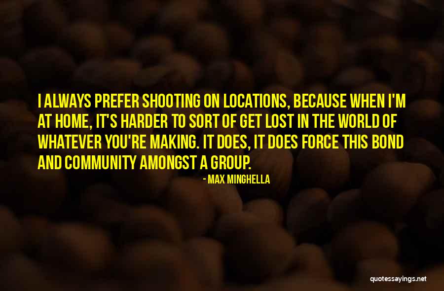 Minghella Max Quotes By Max Minghella Minghella Max Quotes By Max Minghella