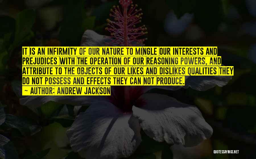 Mingle With Nature Quotes By Andrew Jackson
