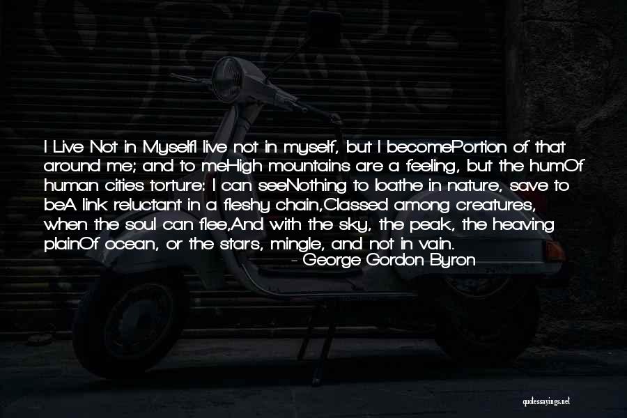 Mingle With Others Quotes By George Gordon Byron