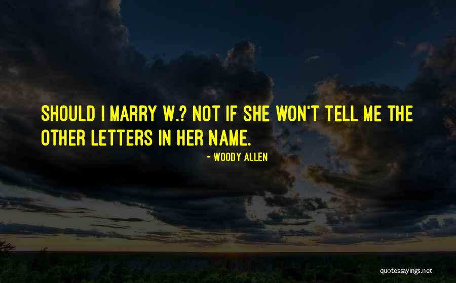 Mingling Brothers Quotes By Woody Allen Mingling Brothers Quotes By Woody Allen