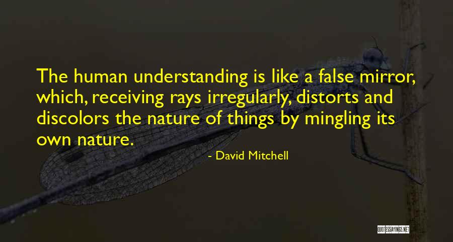 Mingling Quotes By David Mitchell