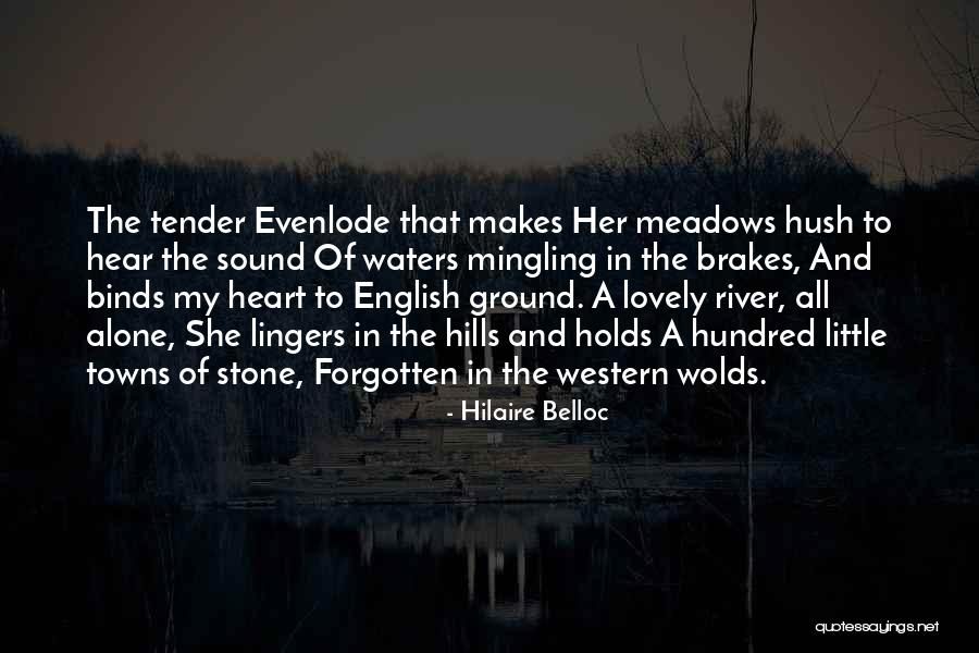 Mingling Quotes By Hilaire Belloc