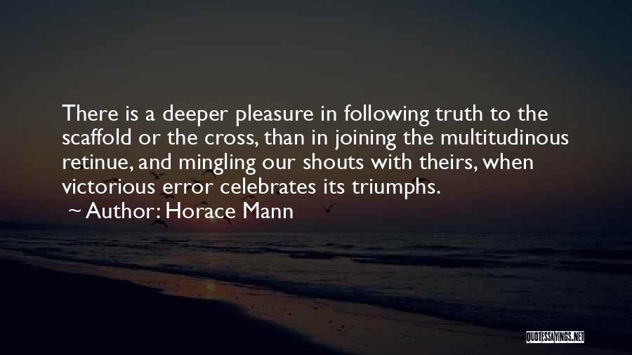 Mingling Quotes By Horace Mann