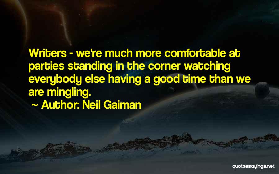 Mingling Quotes By Neil Gaiman