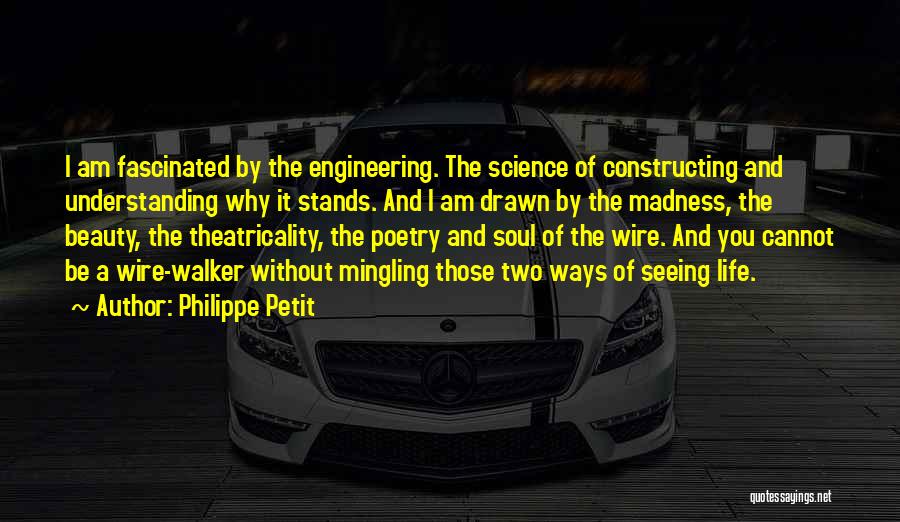 Mingling Quotes By Philippe Petit