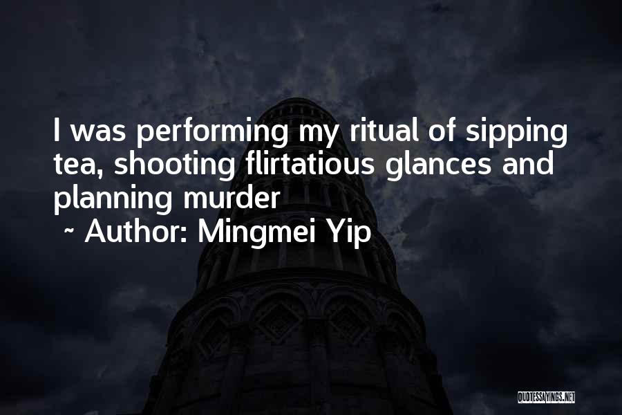 Mingmei Yip Quotes 507862