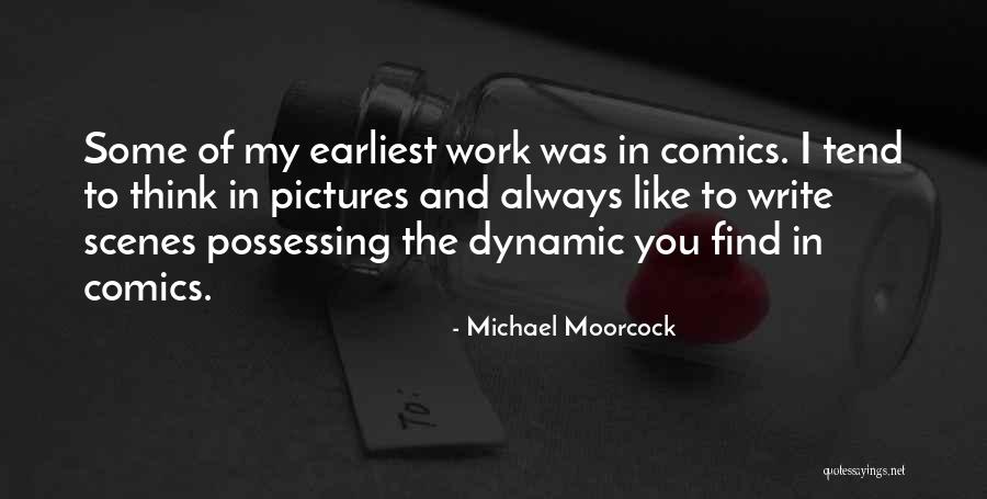 Mingoia Construction Quotes By Michael Moorcock Mingoia Construction Quotes By Michael Moorcock
