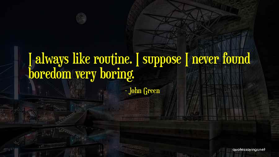 Mingy Quotes By John Green Mingy Quotes By John Green