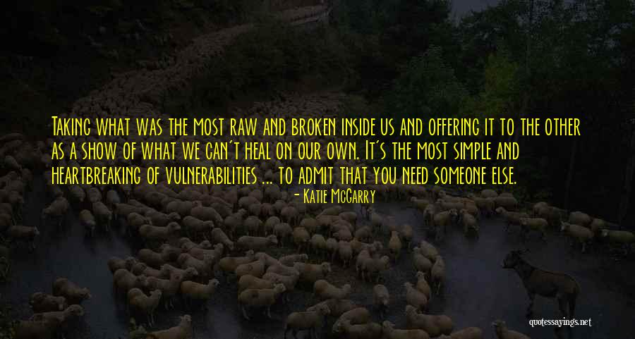 Mingya Quotes By Katie McGarry Mingya Quotes By Katie McGarry