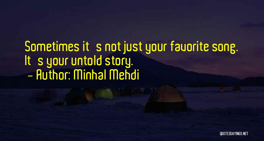 Minhal Mehdi Quotes 303238