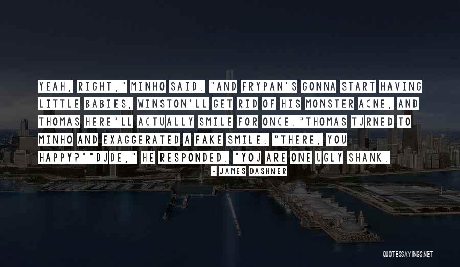 Minho Scorch Trials Quotes By James Dashner Minho Scorch Trials Quotes By James Dashner