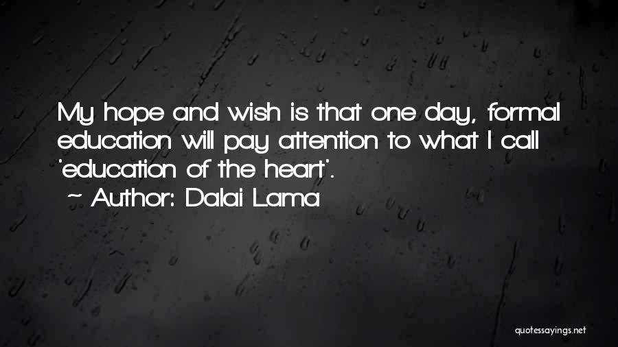 Miniatous Quotes By Dalai Lama