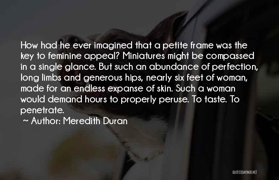 Miniatures Quotes By Meredith Duran