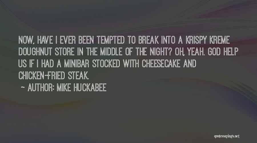 Minibar Quotes By Mike Huckabee