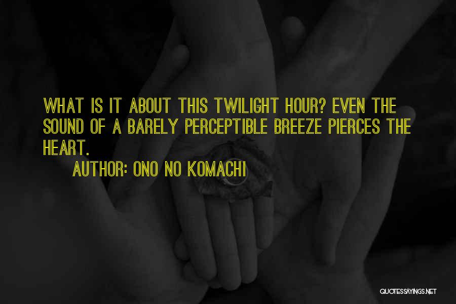 Minibarrx Quotes By Ono No Komachi