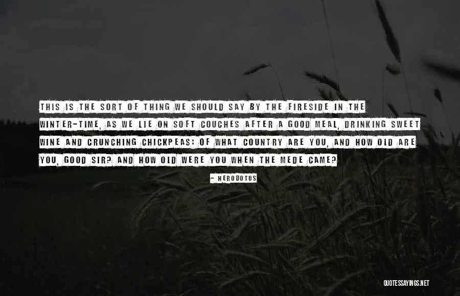 Minika Go Canli Quotes By Herodotus Minika Go Canli Quotes By Herodotus