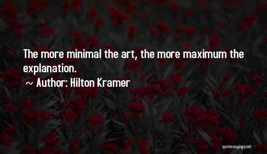 Minimal Art Quotes By Hilton Kramer