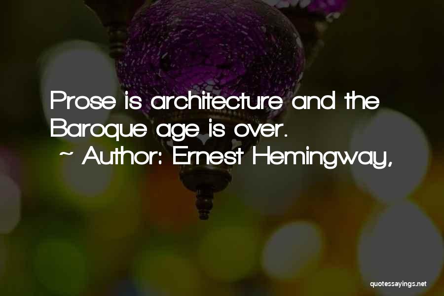 Minimalism Quotes By Ernest Hemingway,