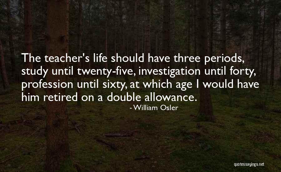 Minimally Invasive Bunion Quotes By William Osler Minimally Invasive Bunion Quotes By William Osler