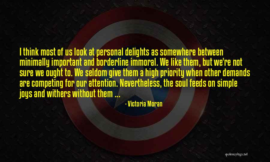Minimally Quotes By Victoria Moran Minimally Quotes By Victoria Moran